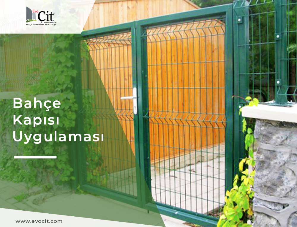 Evo Çit || Bahçe Kapısı Uygulamamız