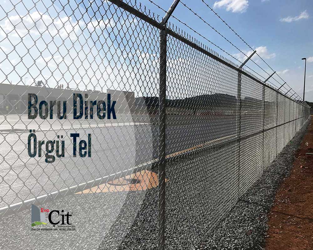 Evo Çit || Boru Direk Örgü Tel