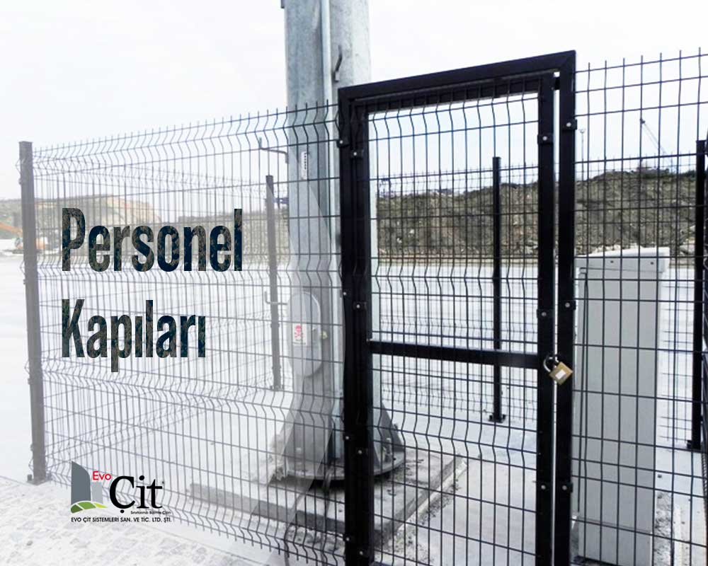 Evo Çit || Personel Kapıları