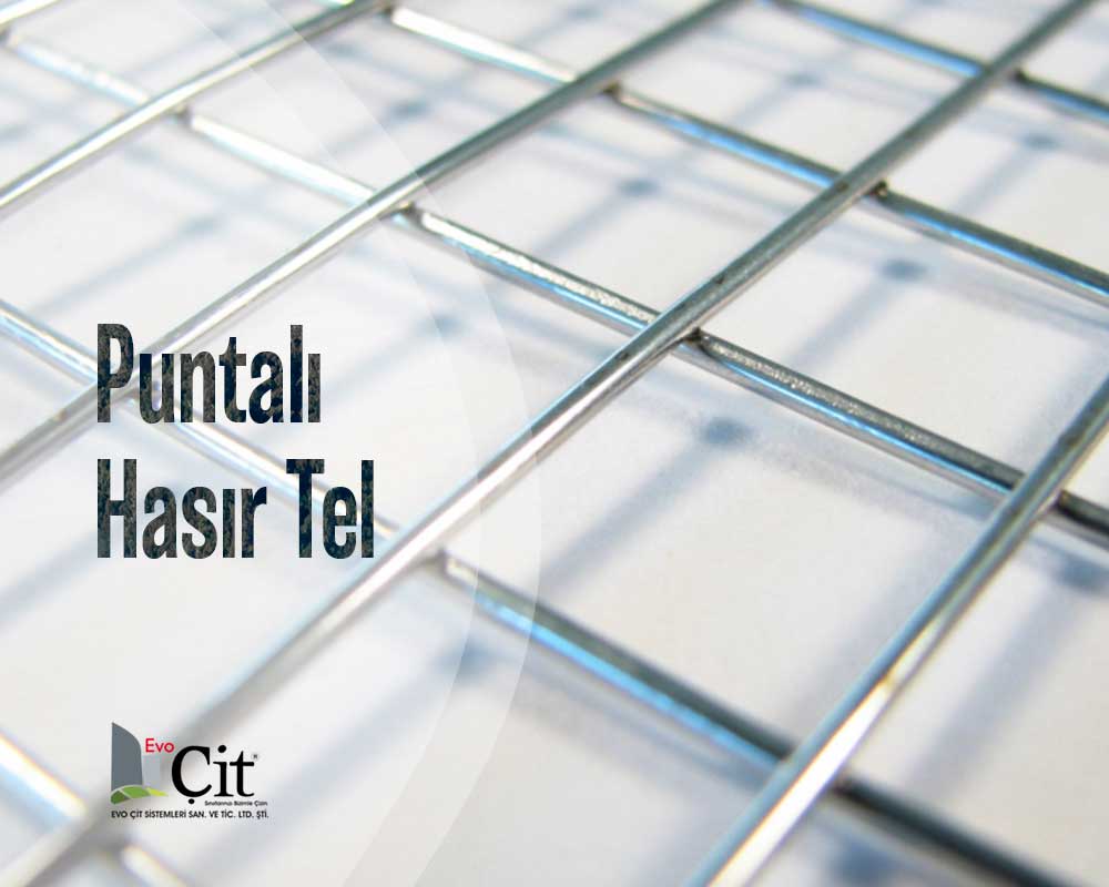 Evo Çit || Puntalı Hasır Tel