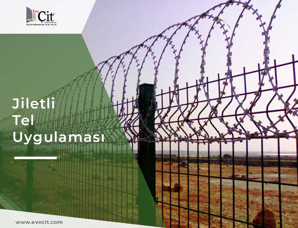 Evo Çit || Jiletli Tel Çalışmamız