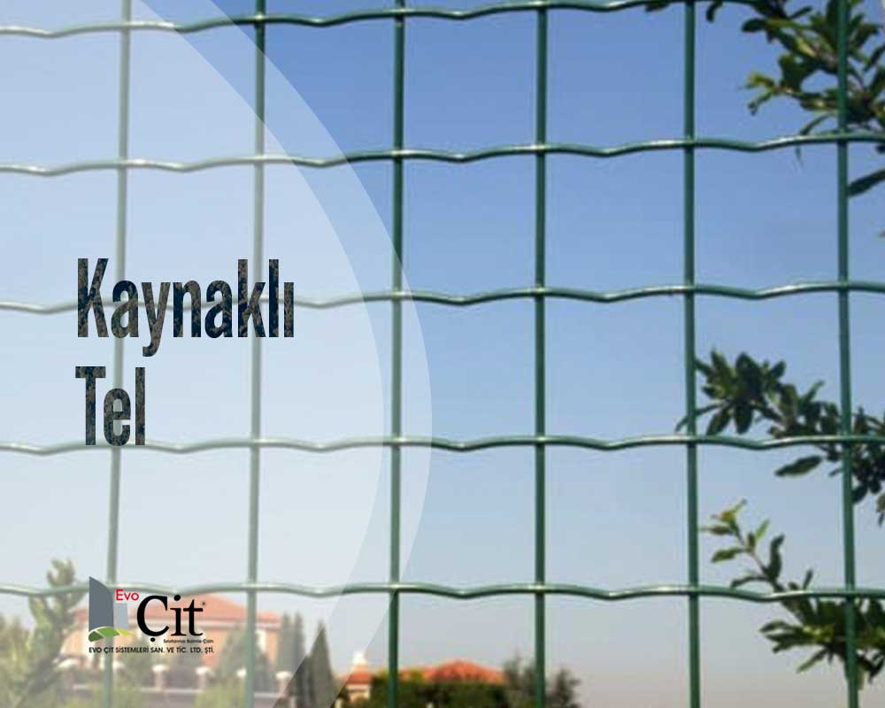Evo Çit || Kaynaklı Teller
